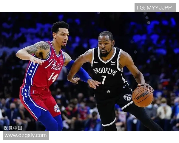 76人对阵篮网的精彩战况分析与比赛亮点回顾